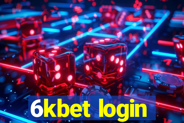 6kbet login